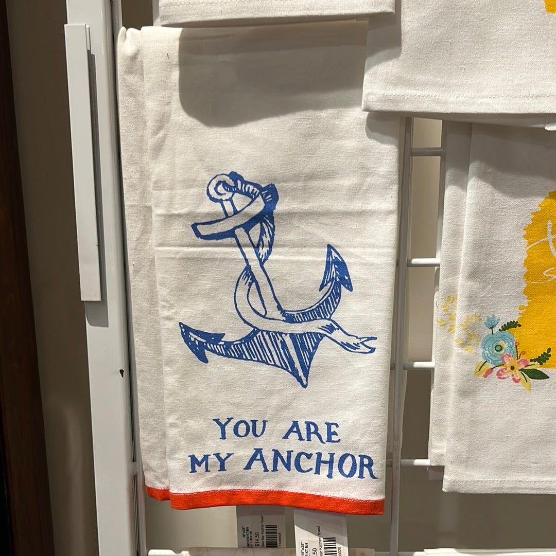 You Are My Anchor Kitchen Towel