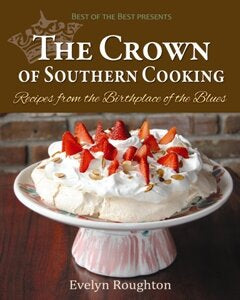 Crown of Southern Cooking Cookbook