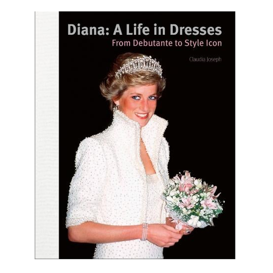 Diana: A Life In Dresses Coffee Table Book